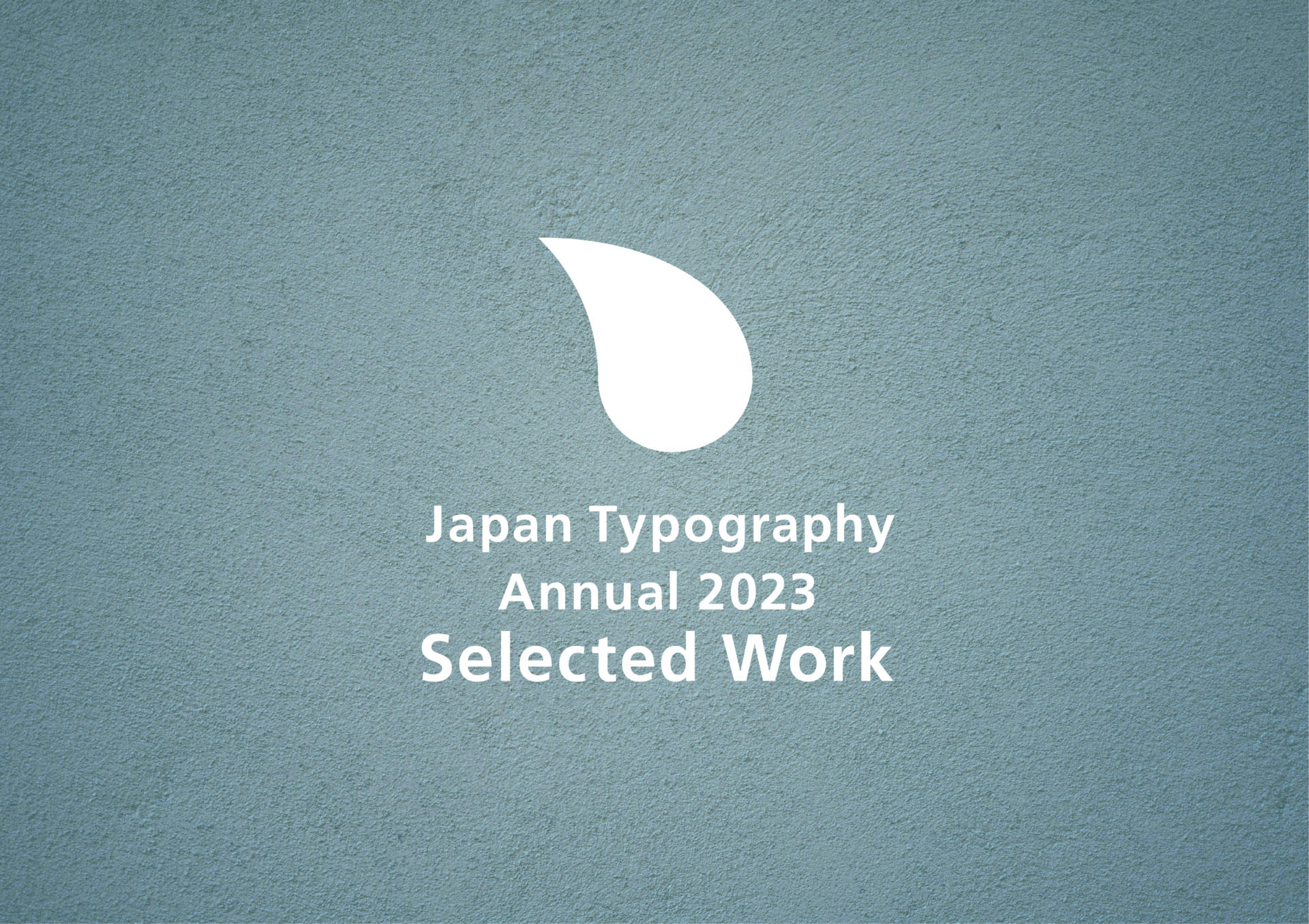 入選｜日本タイポグラフィ年鑑2023 | Otsuki Chihiro｜Portfolio